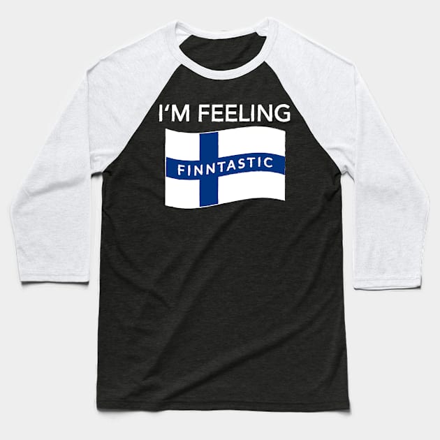 Feeling Finntastic Finland Suomi Flag Funny Gift Baseball T-Shirt by JeZeDe